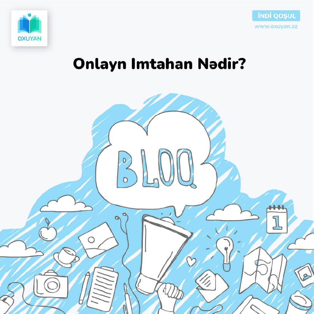 onlayn imtahanlar nedir, online sinaq imtahani, sinaq imtahanlari