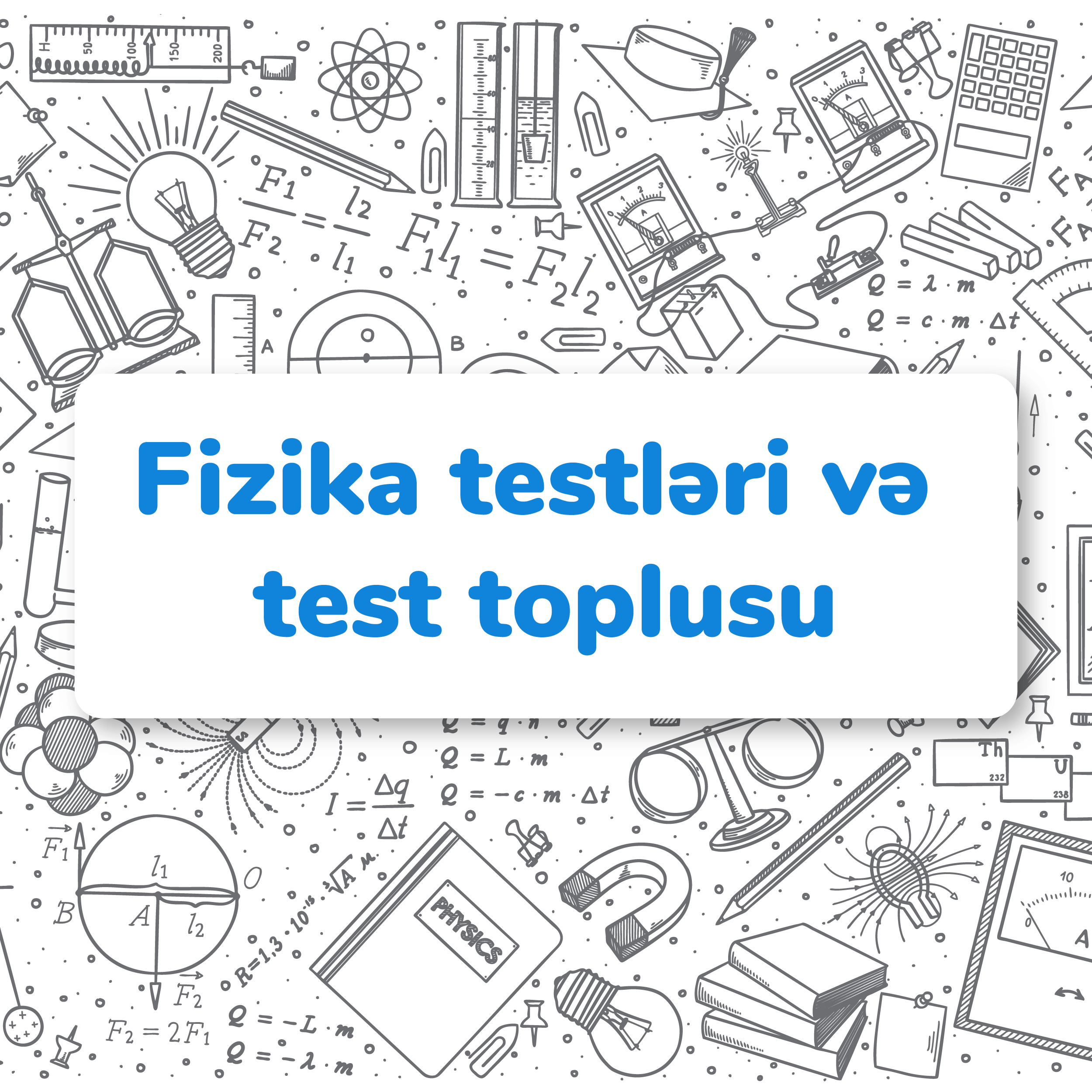 Fizika testləri və test toplusu