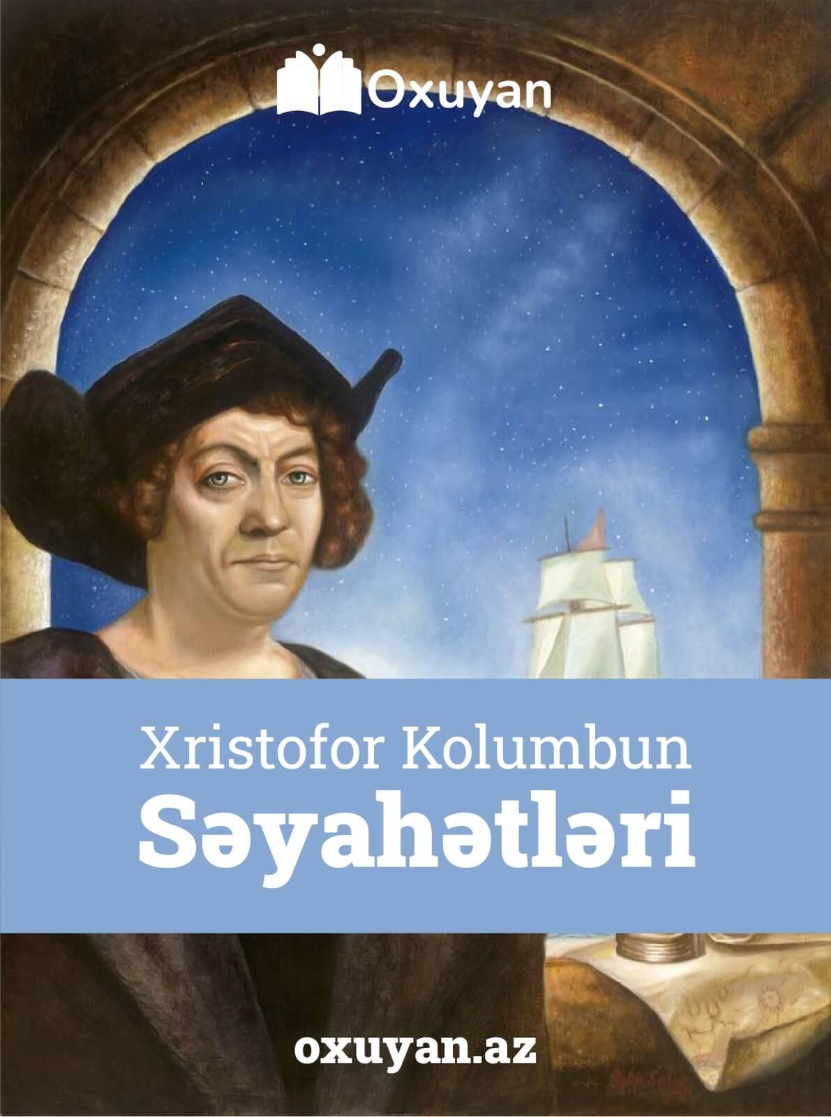 Xristofor Kolumbun Səyahətləri