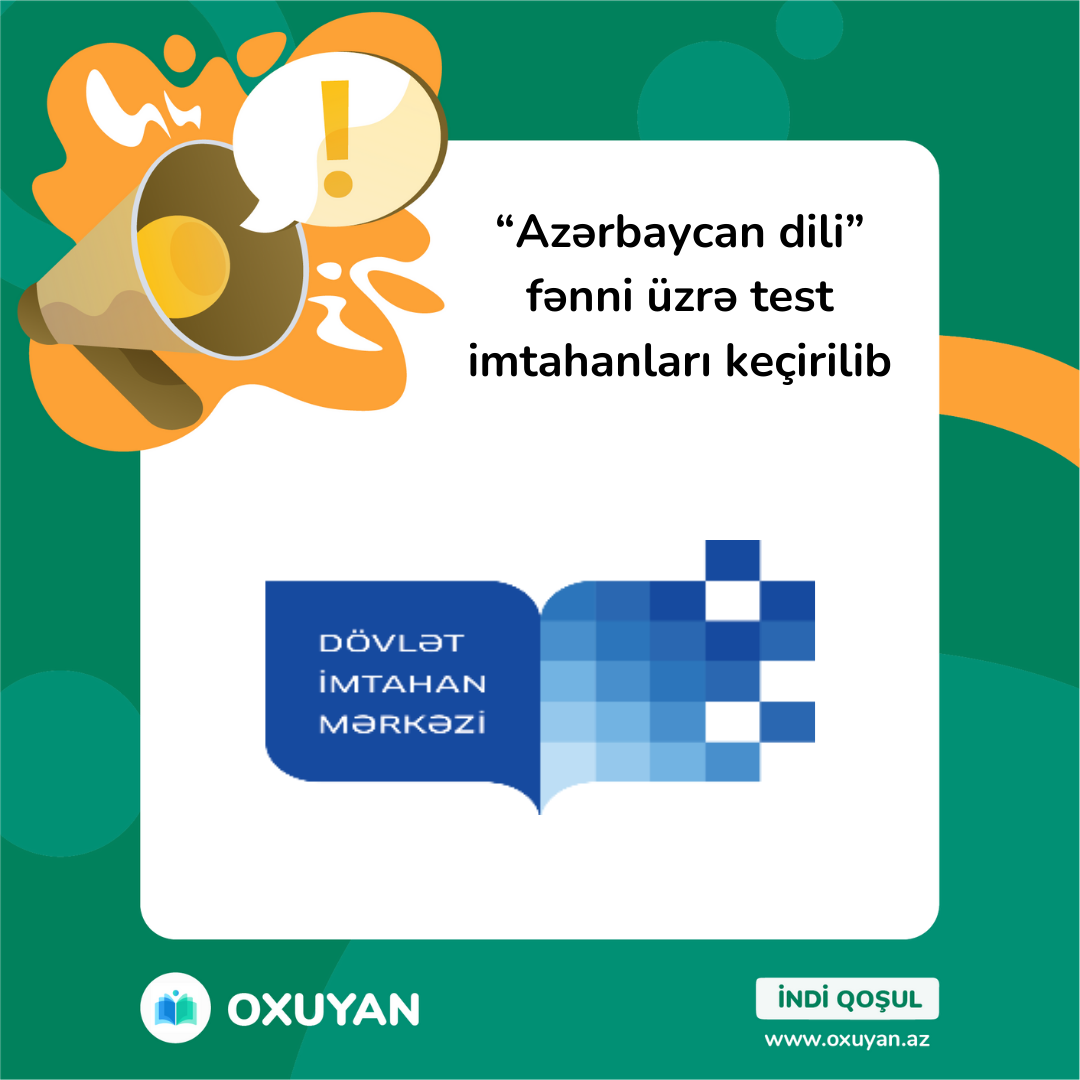“Azərbaycan dili” fənni üzrə test imtahanları keçirilib