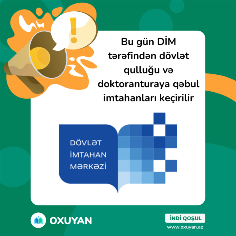 Bu gün DİM tərəfindən dövlət qulluğu və doktoranturaya qəbul imtahanları keçirilir