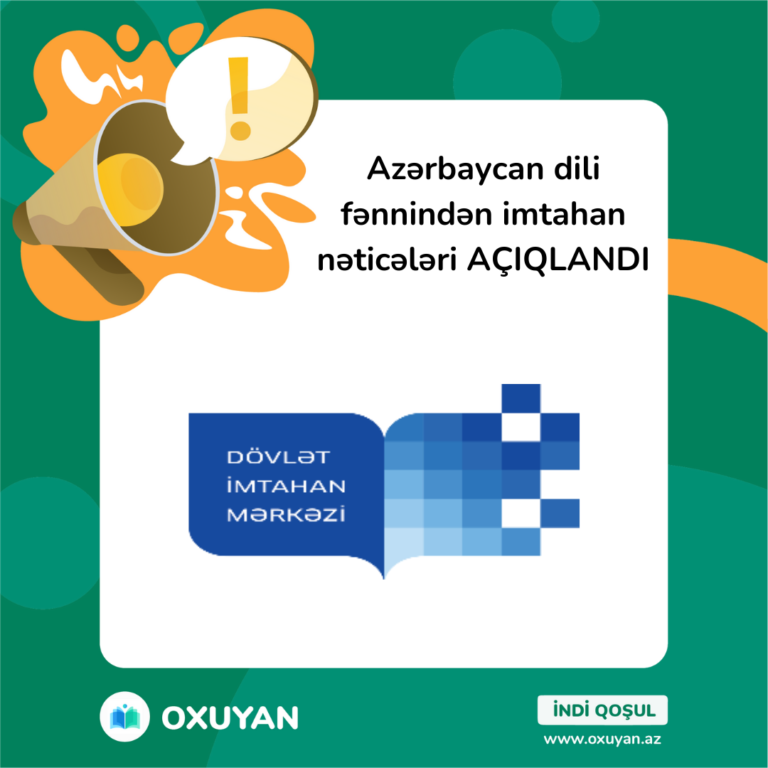 Azərbaycan dili fənnindən imtahan nəticələri AÇIQLANDI