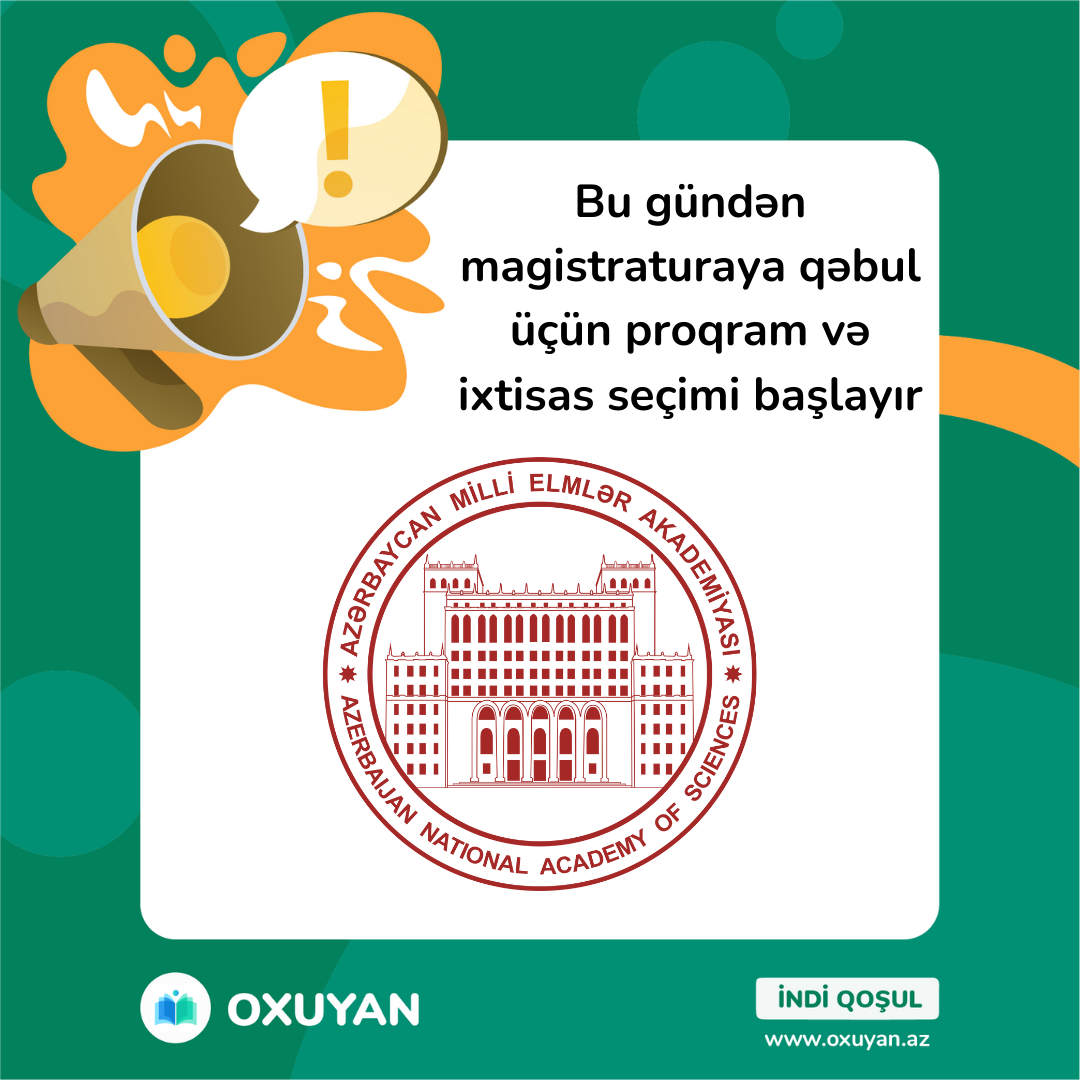 Bu gündən magistraturaya qəbul üçün proqram və ixtisas seçimi başlayır