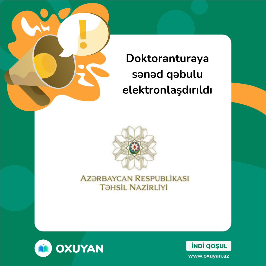 Doktoranturaya sənəd qəbulu elektronlaşdırıldı