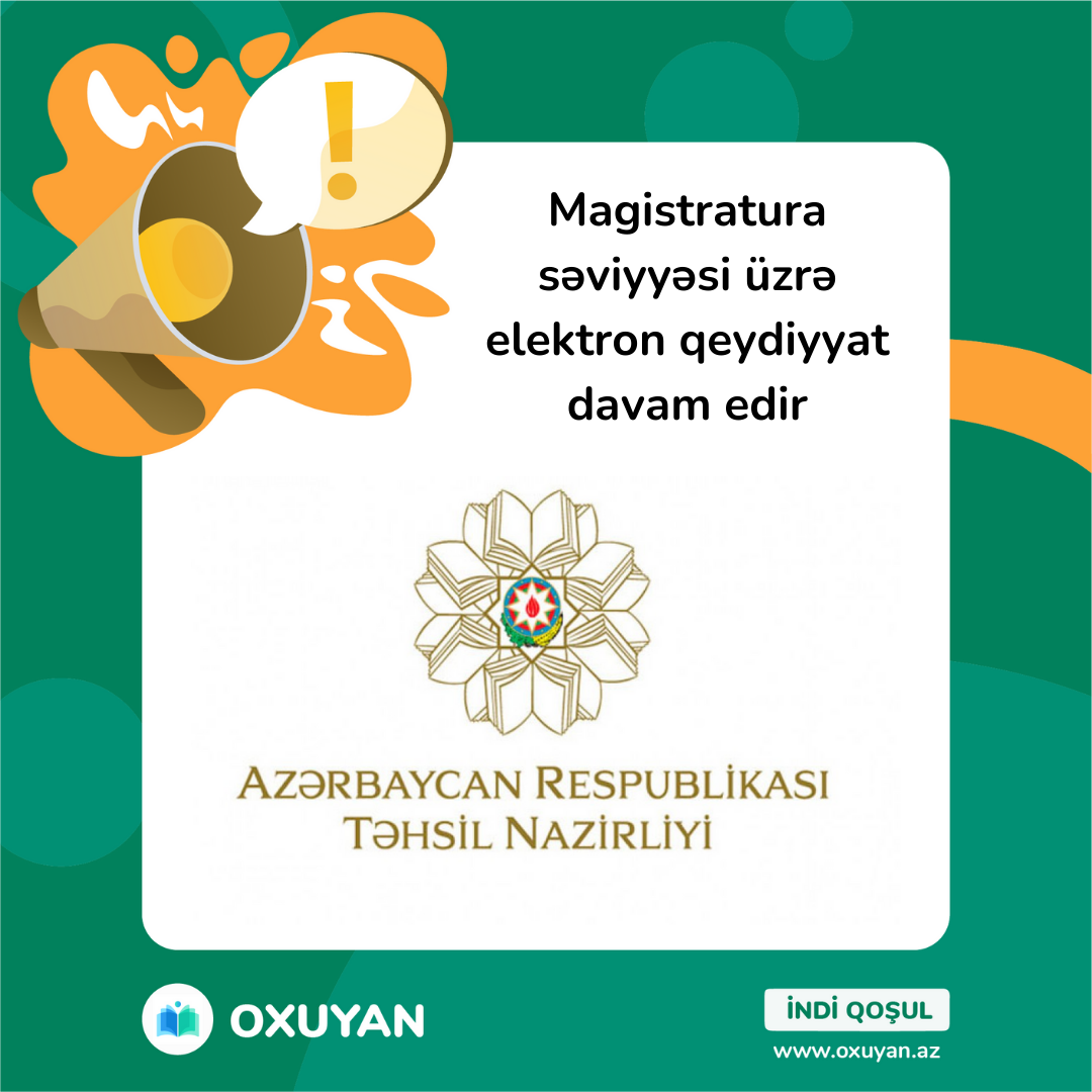 Magistratura səviyyəsi üzrə elektron qeydiyyat davam edir